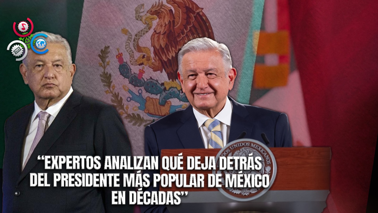 El Presidente Más Popular De México Se Retira ¿qué Deja Su Administración?