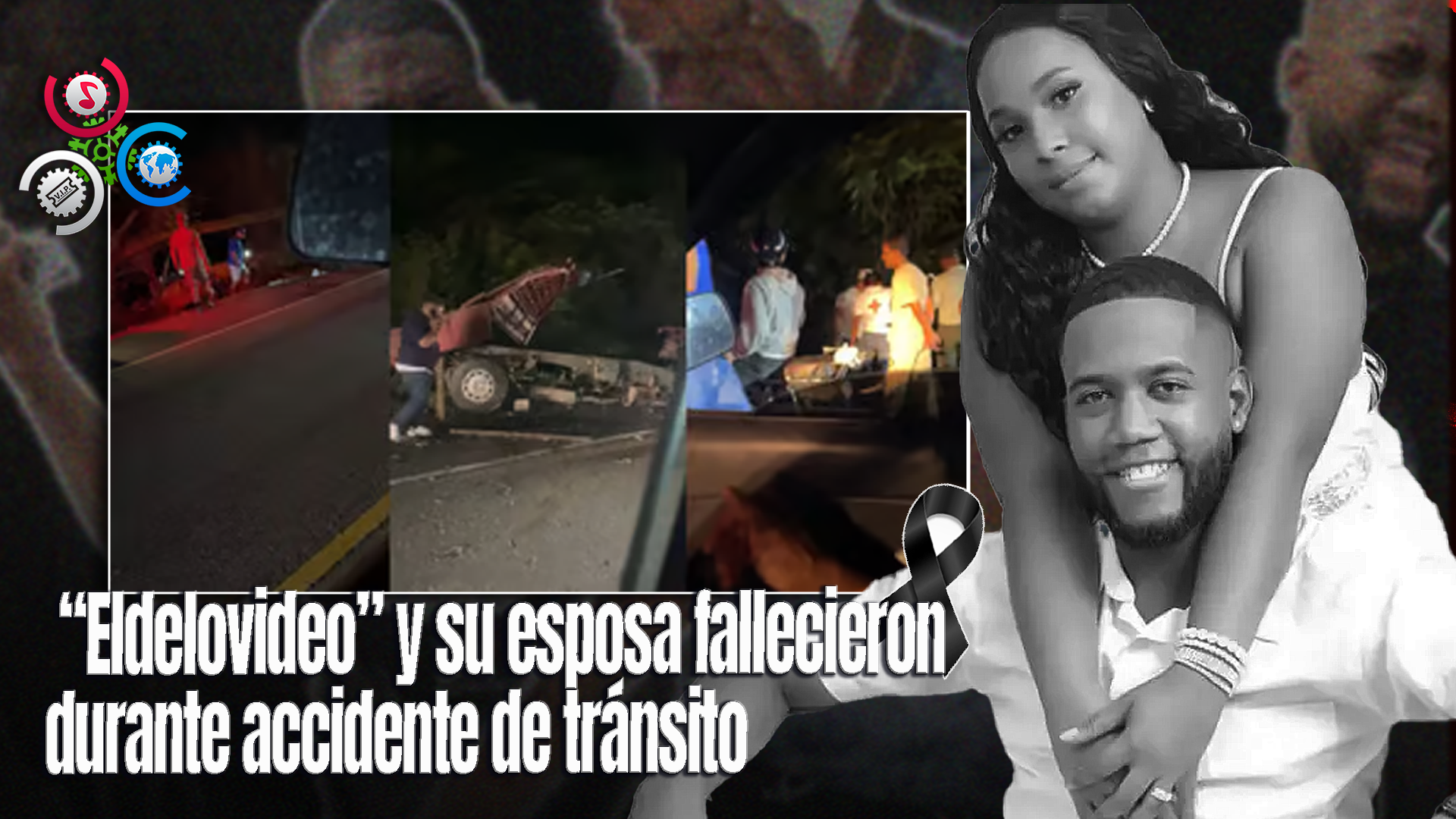 Pierden La Vida Influencer Dioelmi Cabrera Y Su Esposa En Trágico Accidente En San Cristóbal