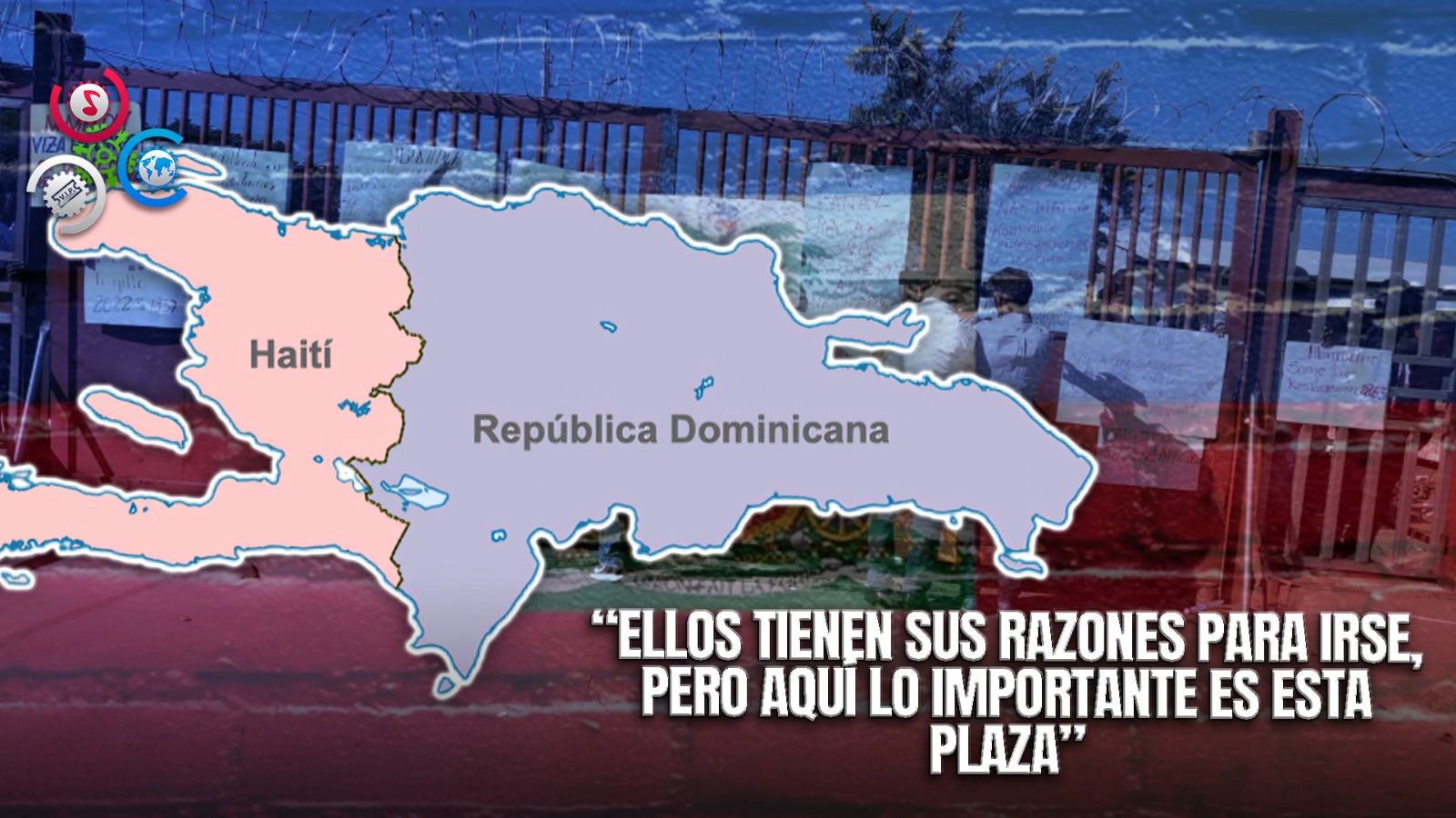 Haitianos Amenazan Con Levantar Portón En Respuesta A Deportaciones