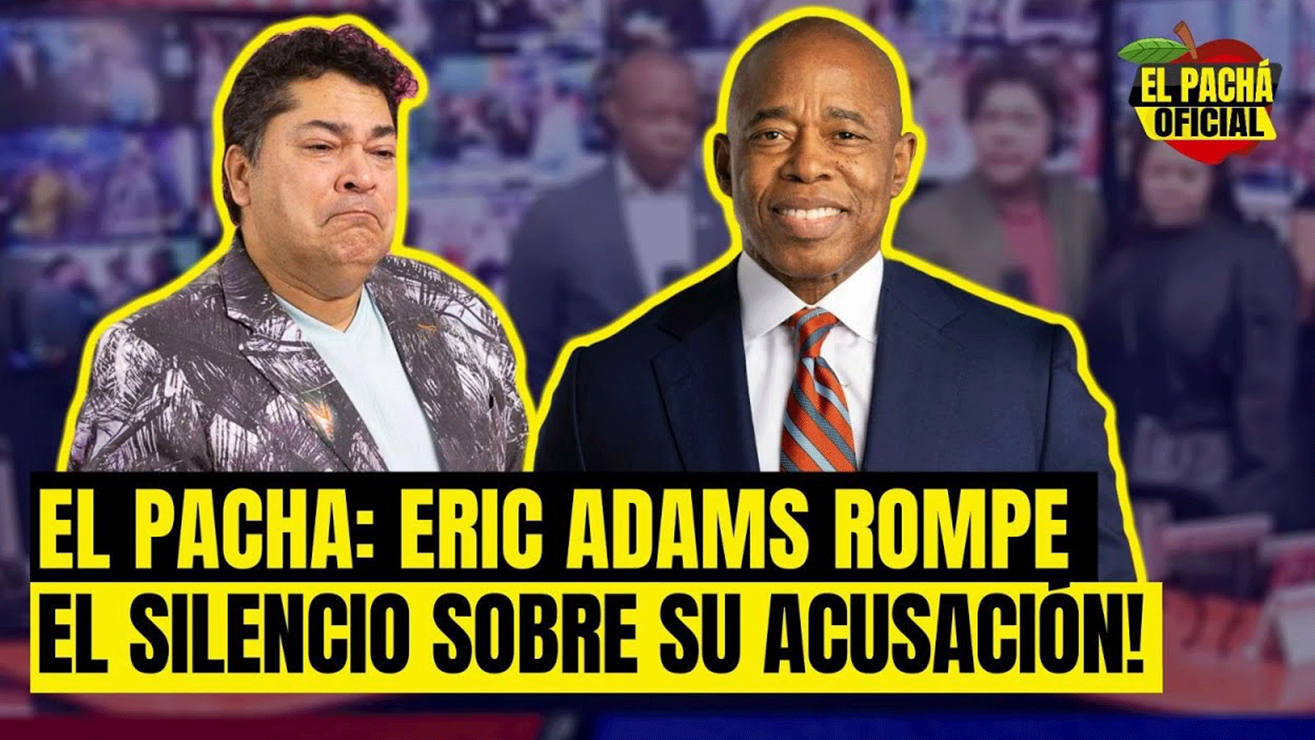 EL PACHA : ERIC ADAMS ROMPE EL SILENCIO SOBRE SU ACUSACION