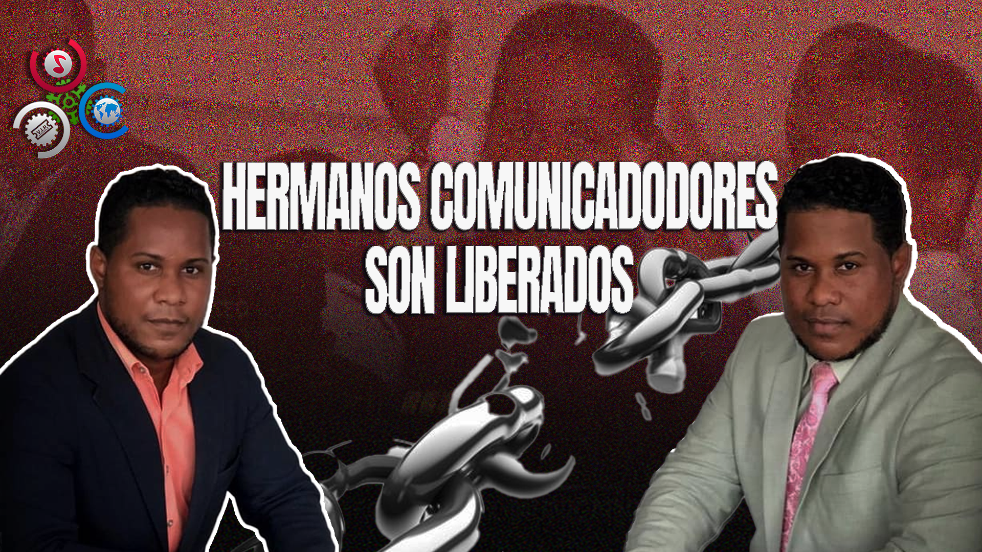 Liberan A Hermanos Comunicadores Acusados De Violación De Propiedad Privada