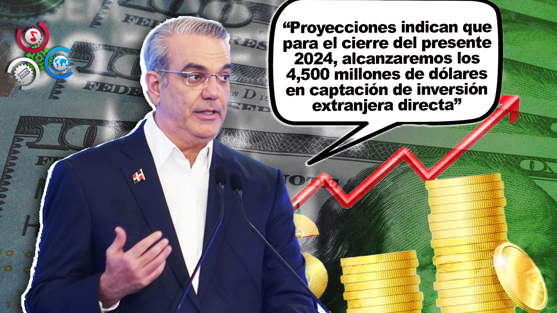 Abinader Asegura RD Alcanzará Los 4,500 Millones De Dólares En Capacitación De Inversión Extranjera