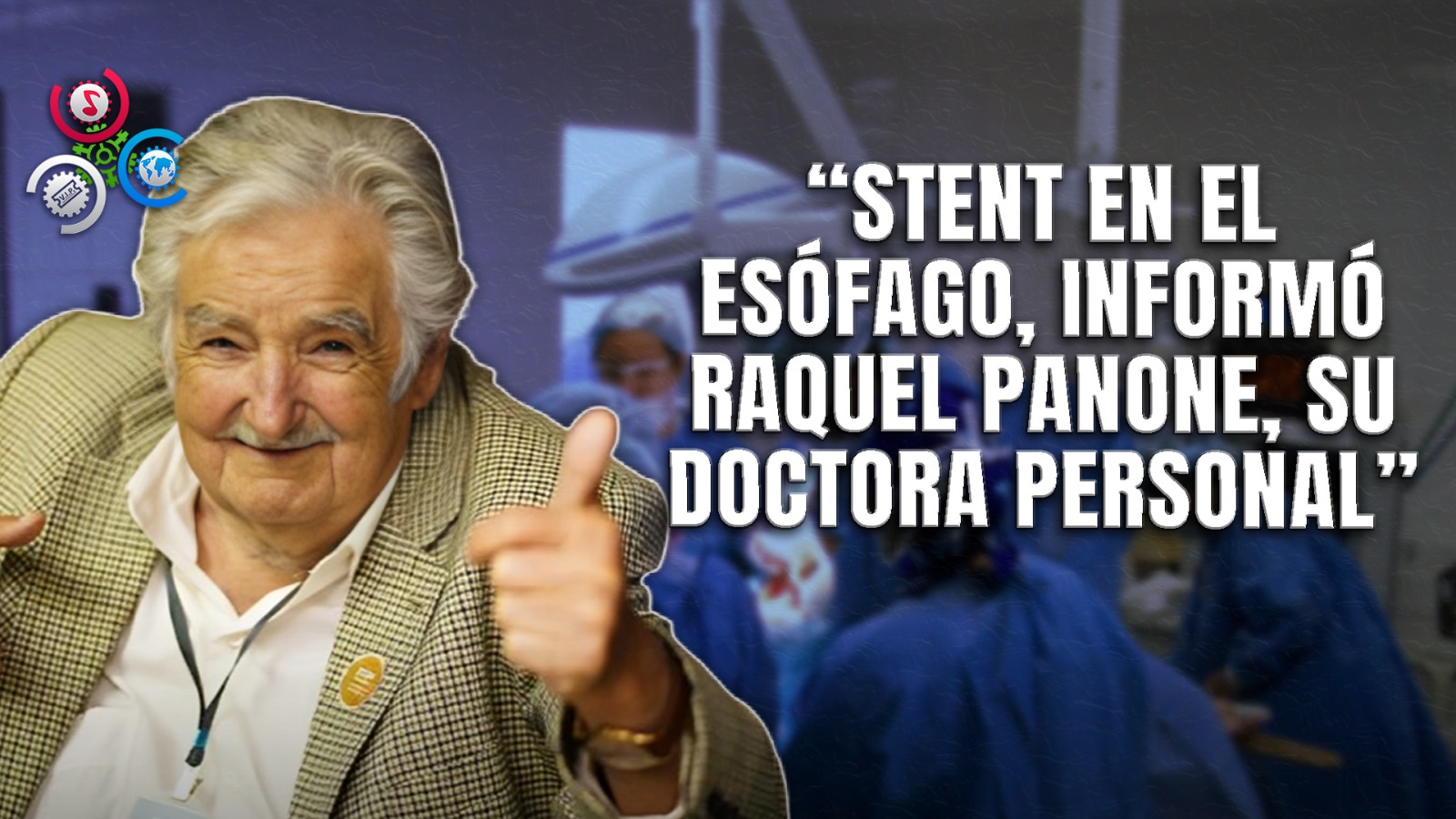 José Mujica Será Intervenido Quirúrgicamente Para Colocar Un Stent En El Esófago