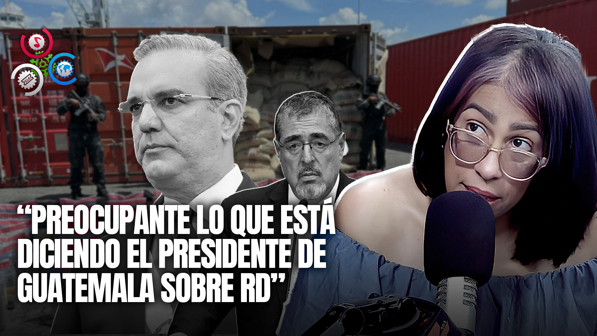 Susana Gautreau Recomienda Al Presidente Abinader Responderle A Guatemala Sobre Droga Decomisada En Puerto Caucedo