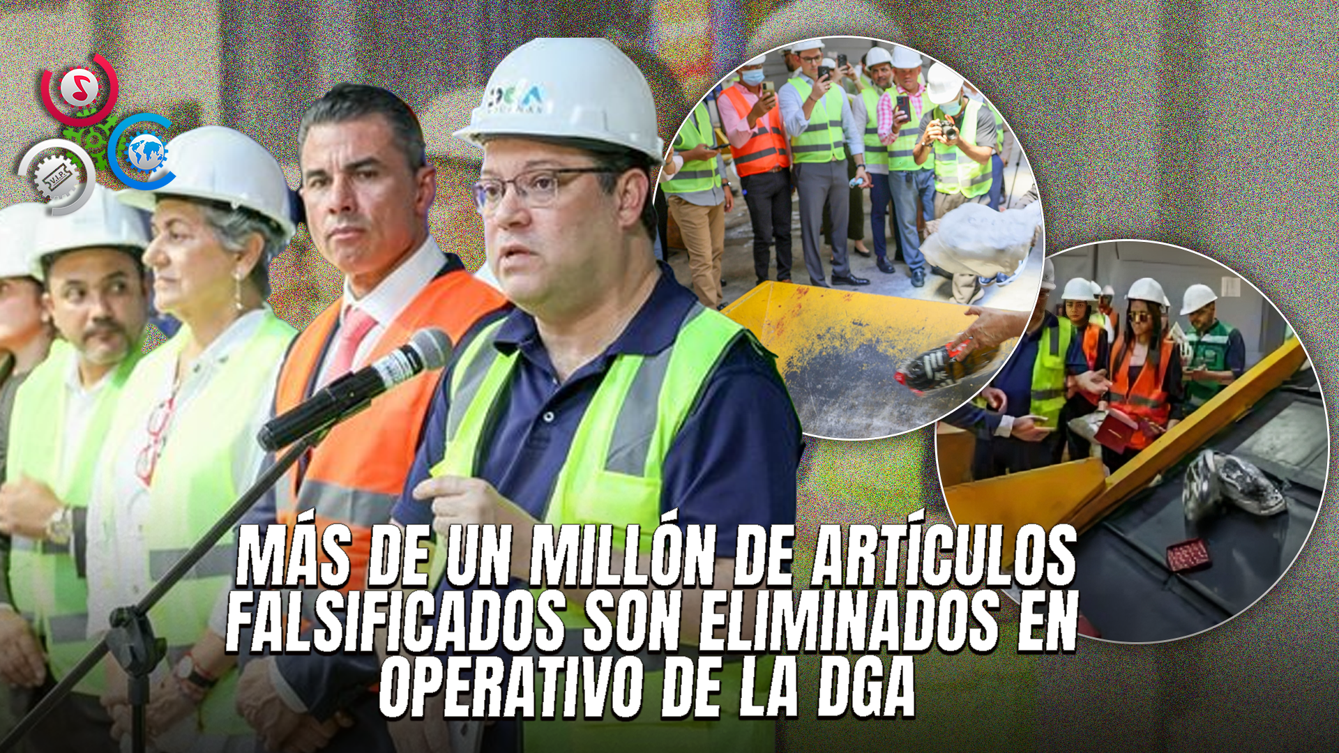 Aduanas Destruye Más De Un Millón De Productos Falsificados