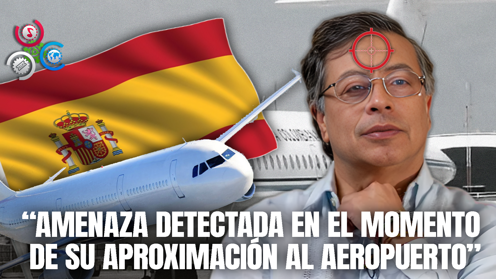 Desvían Avión De Gustavo Petro Por Posible Amenaza