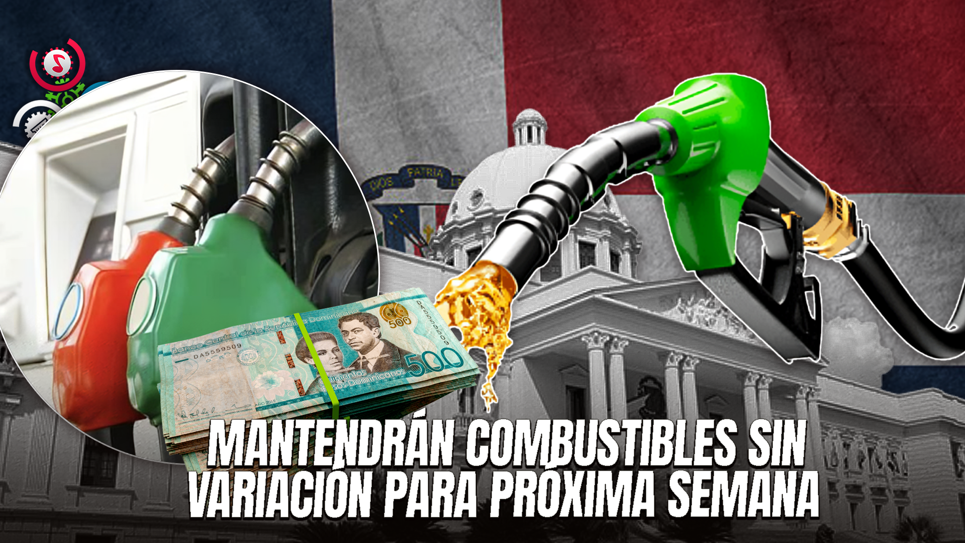Gobierno Mantiene Sin Variación Los Precios De Los Combustibles Del 5 Al 11 De Julio