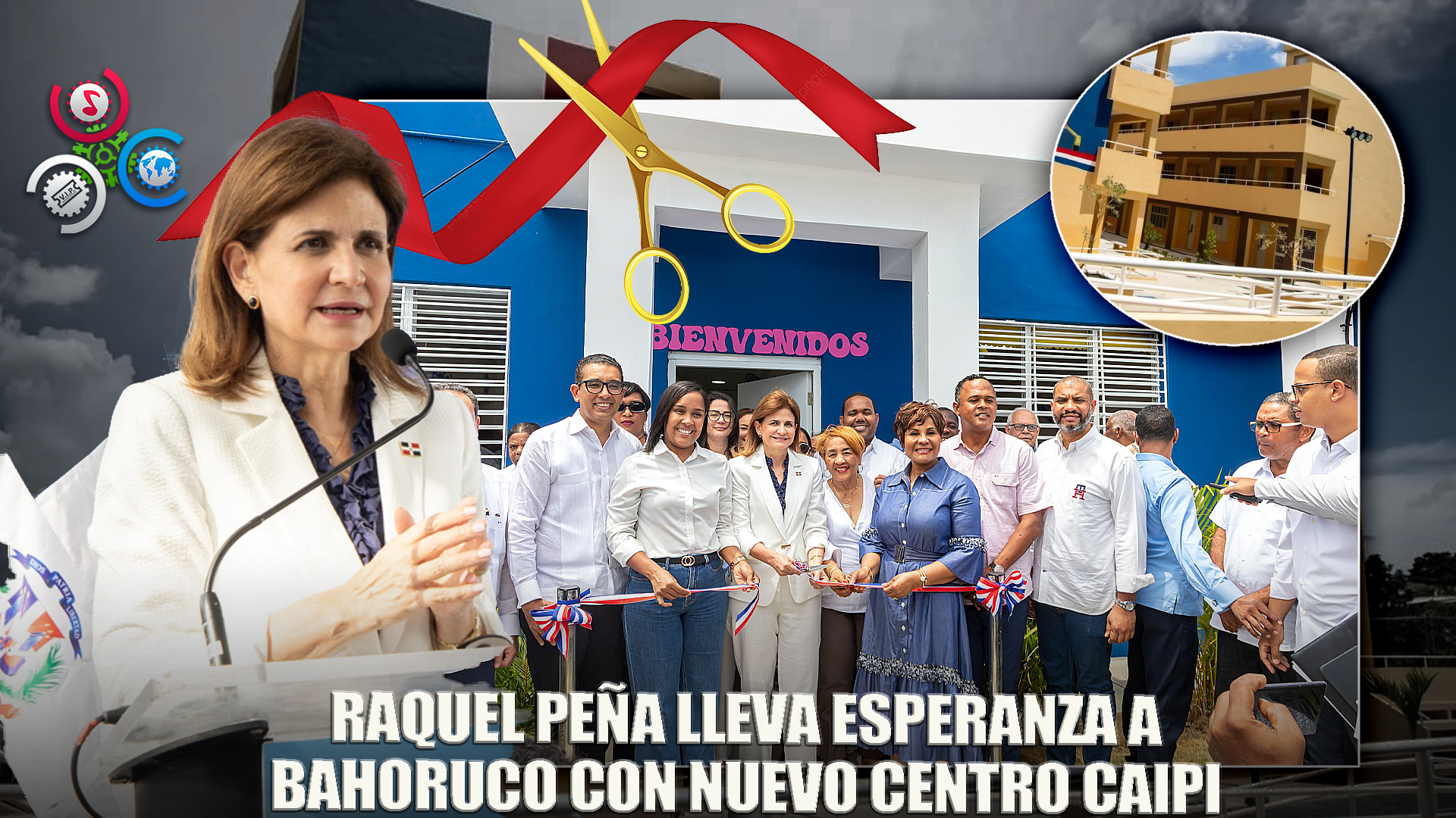 Raquel Peña Inaugura Centro Caipi En La Provincia De Bahoruco