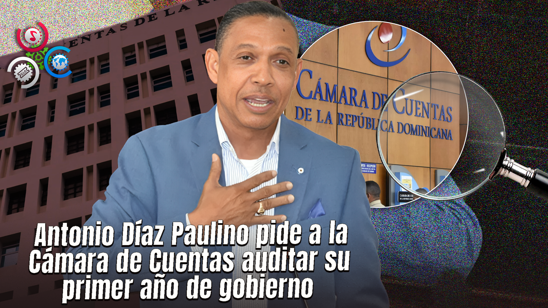 Alcalde De San Francisco De Macorís Solicita Auditoría A La Cámara De Cuentas Por Su Primer Año De Gestión