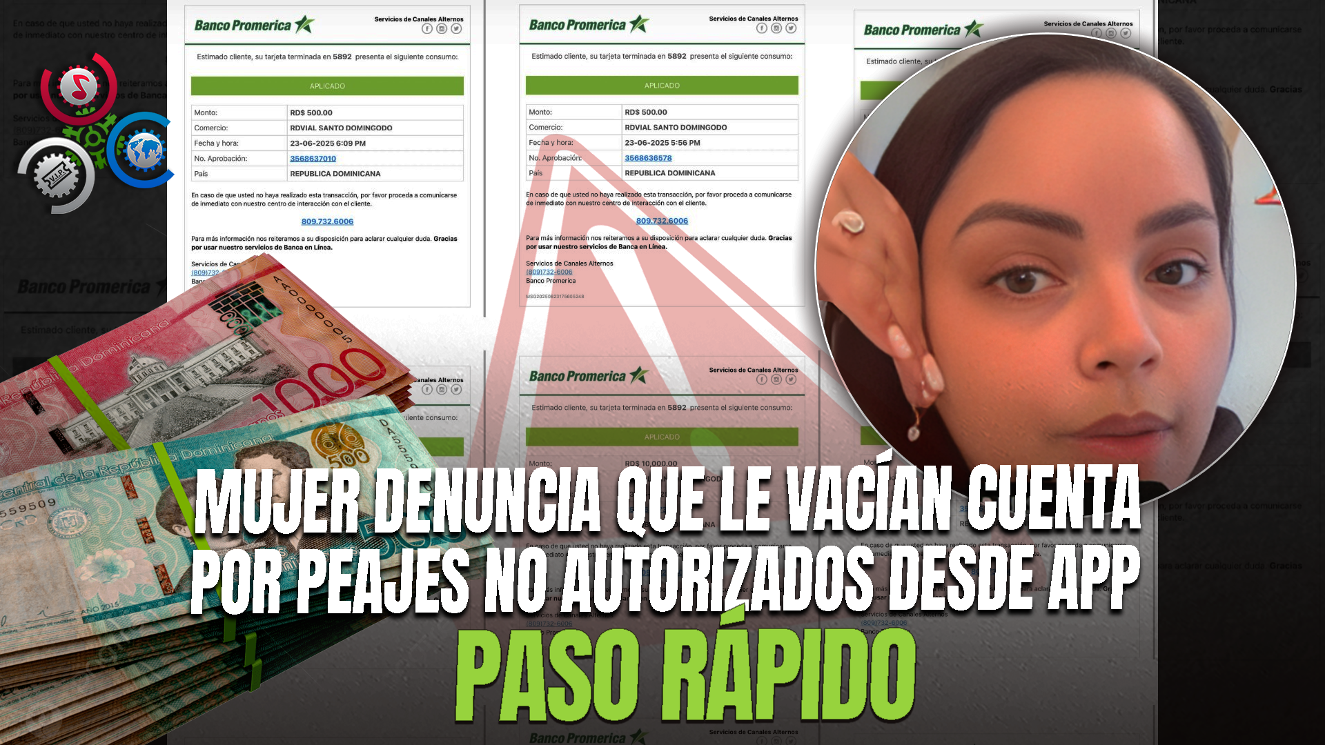 ¡Alerta! Mujer Denuncia Supuesto Robo De RD$130 Mil Desde App Paso Rápido