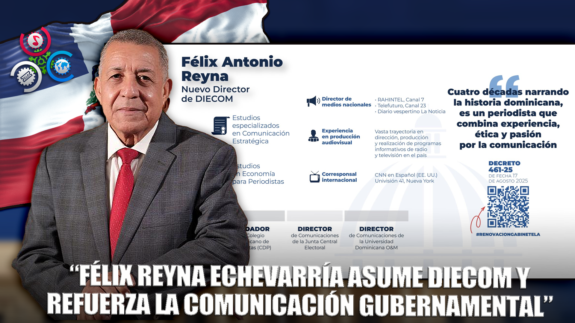 Félix Antonio Reyna Echevarría Asume La Dirección De DIECOM