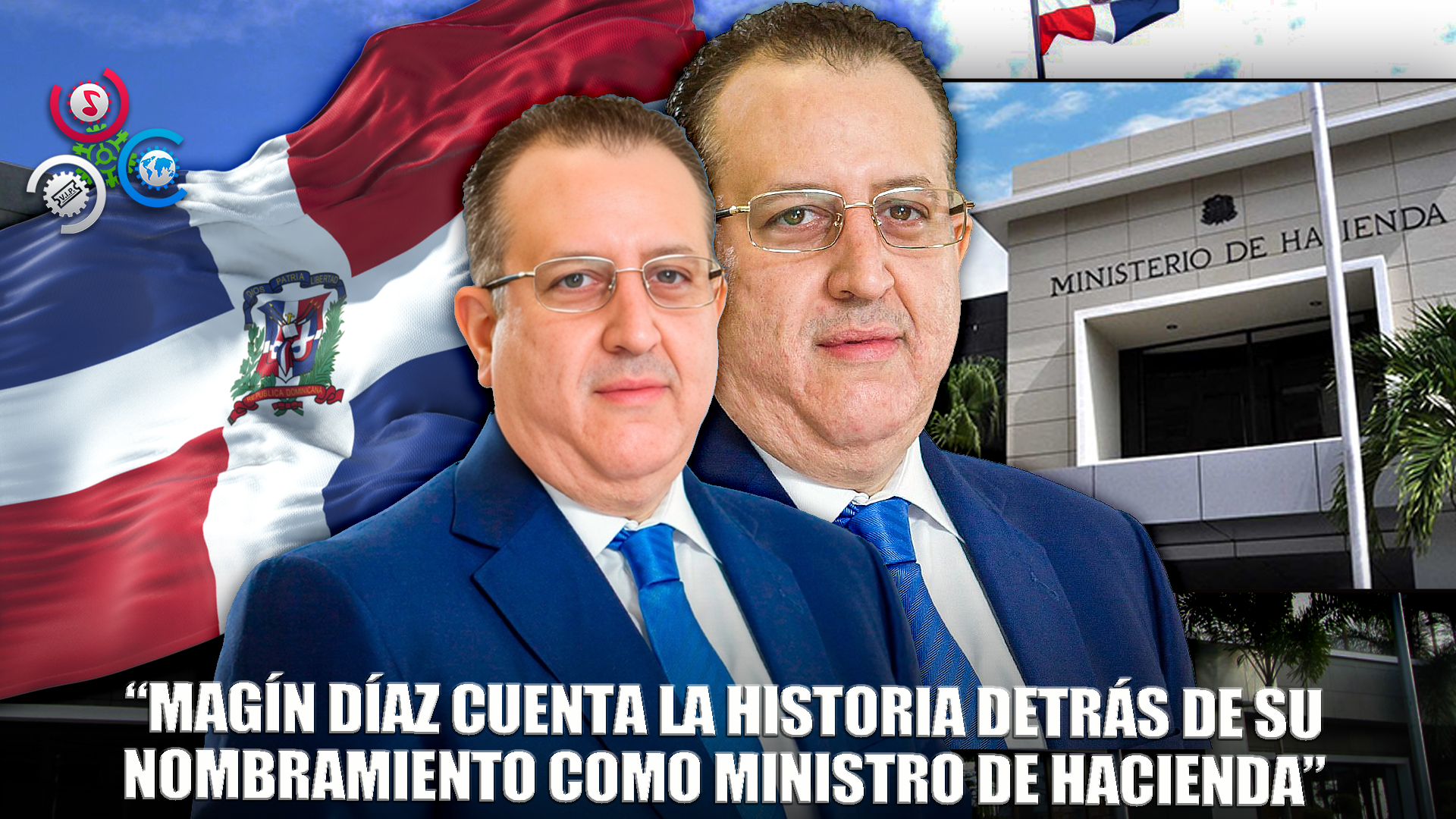 Magín Díaz Revela El Camino Inesperado Que Lo Llevó A Ser Ministro De Hacienda
