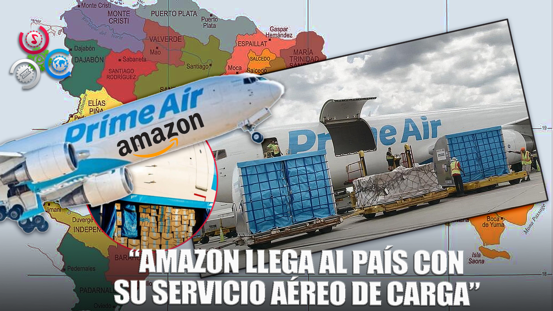 Amazon Llegará A República Dominicana Como Servicio De Carga Aérea