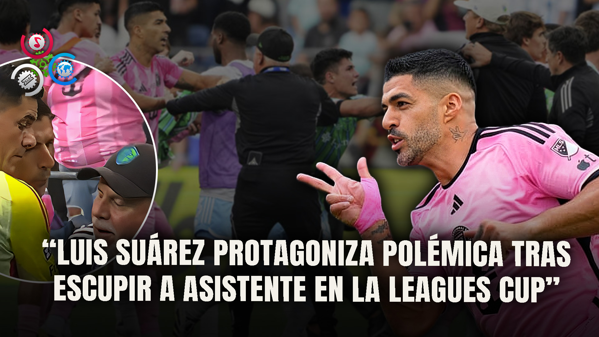 Controversia En La Leagues Cup: Suárez Escupe A Un Asistente En Victoria De Seattle
