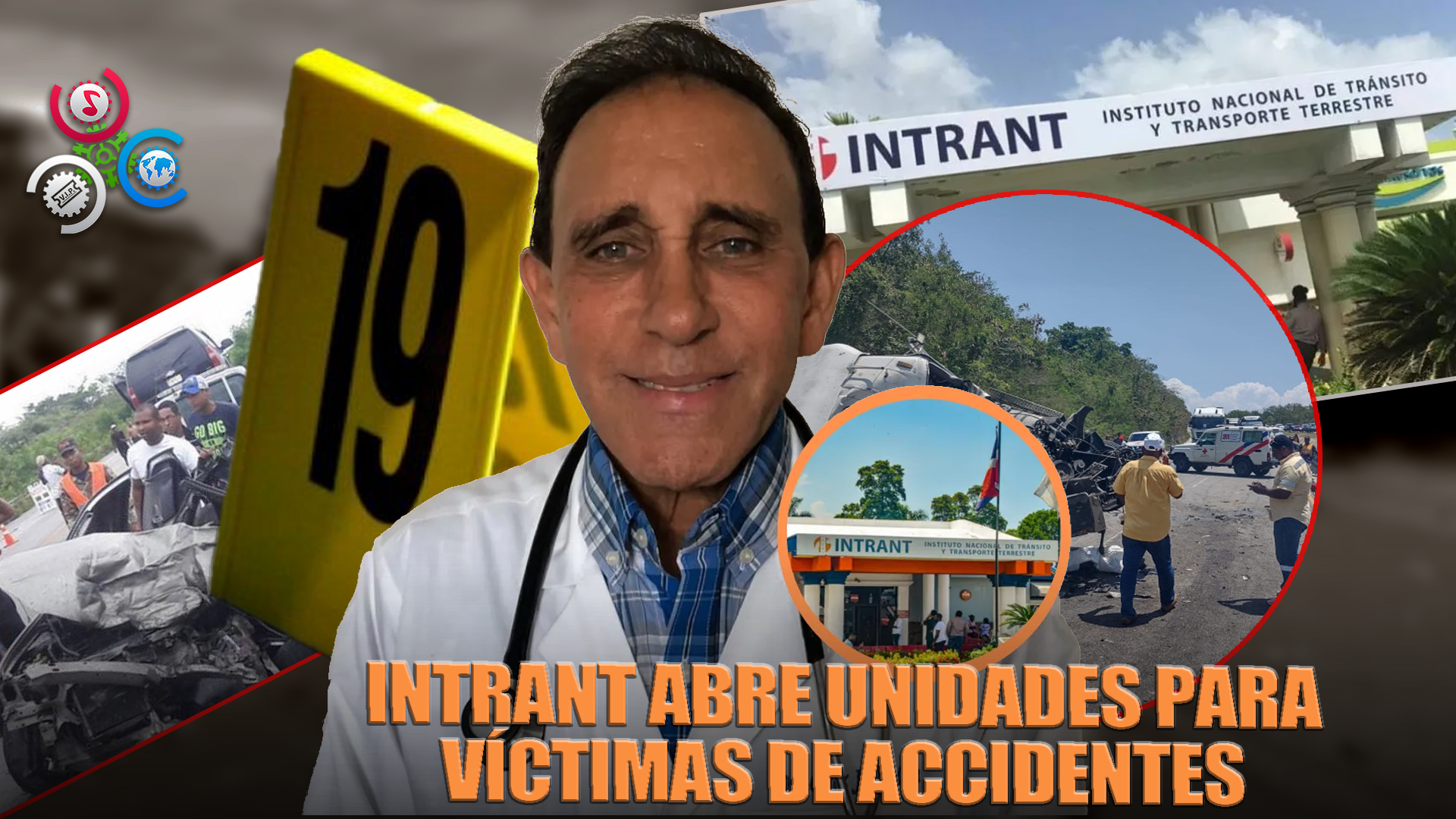 Intrant Abre Unidades De Atención Para Víctimas De Accidentes