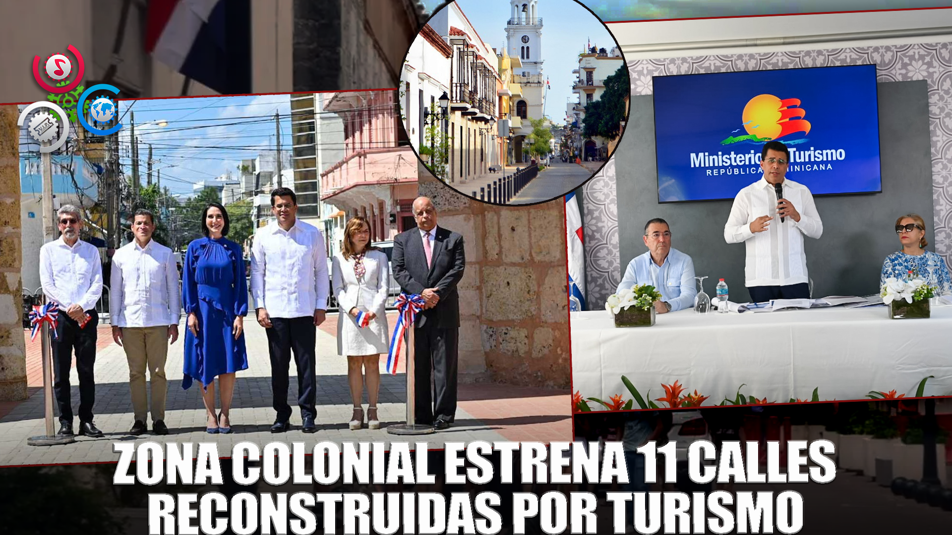 El Ministerio De Turismo Entregó 11 Calles Reconstruida En La Zona Colonial