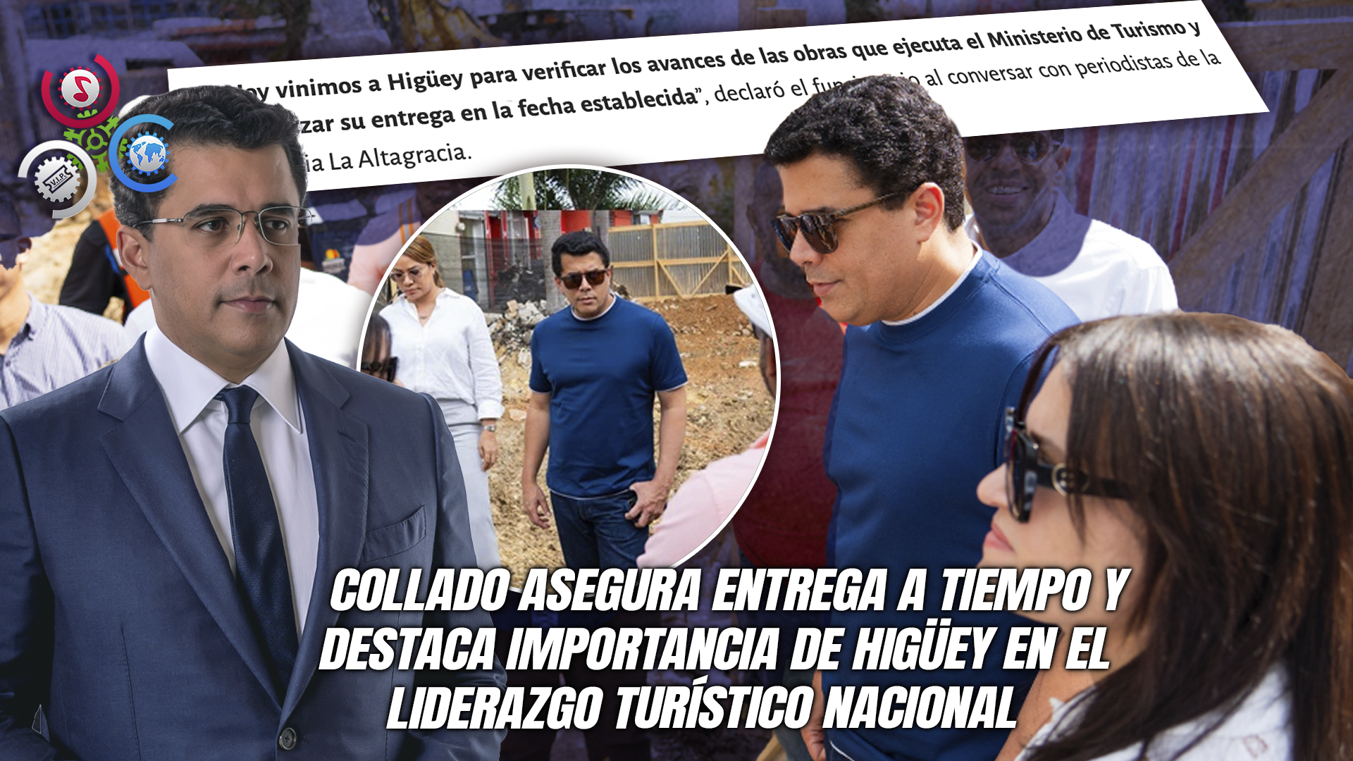 Turismo Impulsa Renovación Urbana En Higüey: Ministro David Collado Supervisa Obras