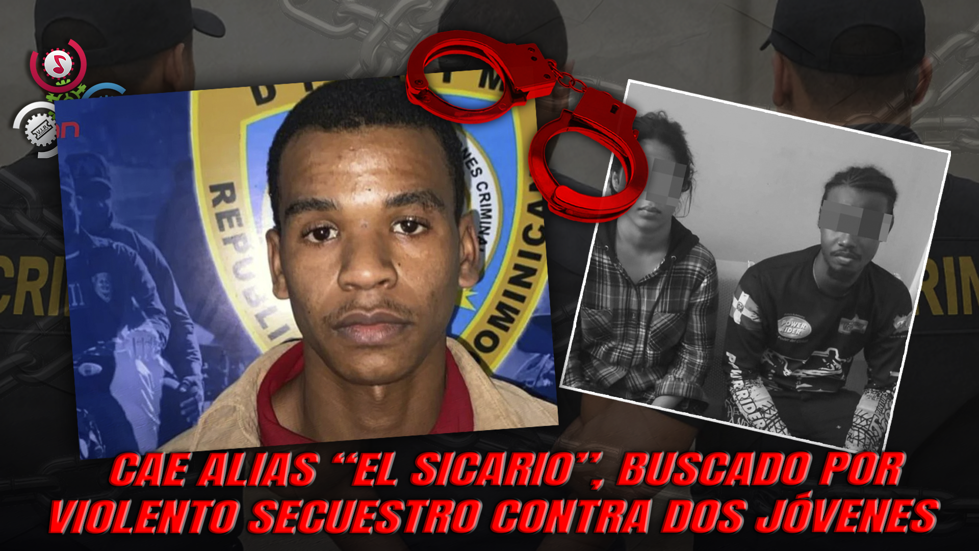 PN Apresa Joven Implicado En Secuestro Y Tortura A Una Pareja En Pedro Brand