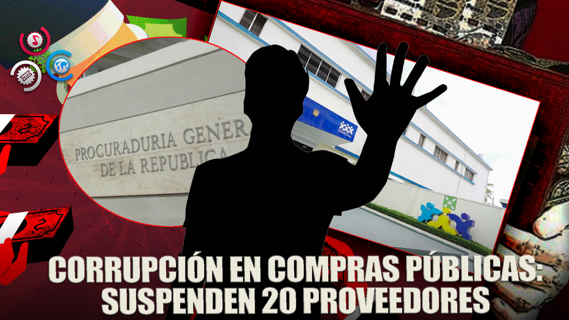 Suspenden Registro A 20 Proveedores Del Estado Investigados Por Corrupción