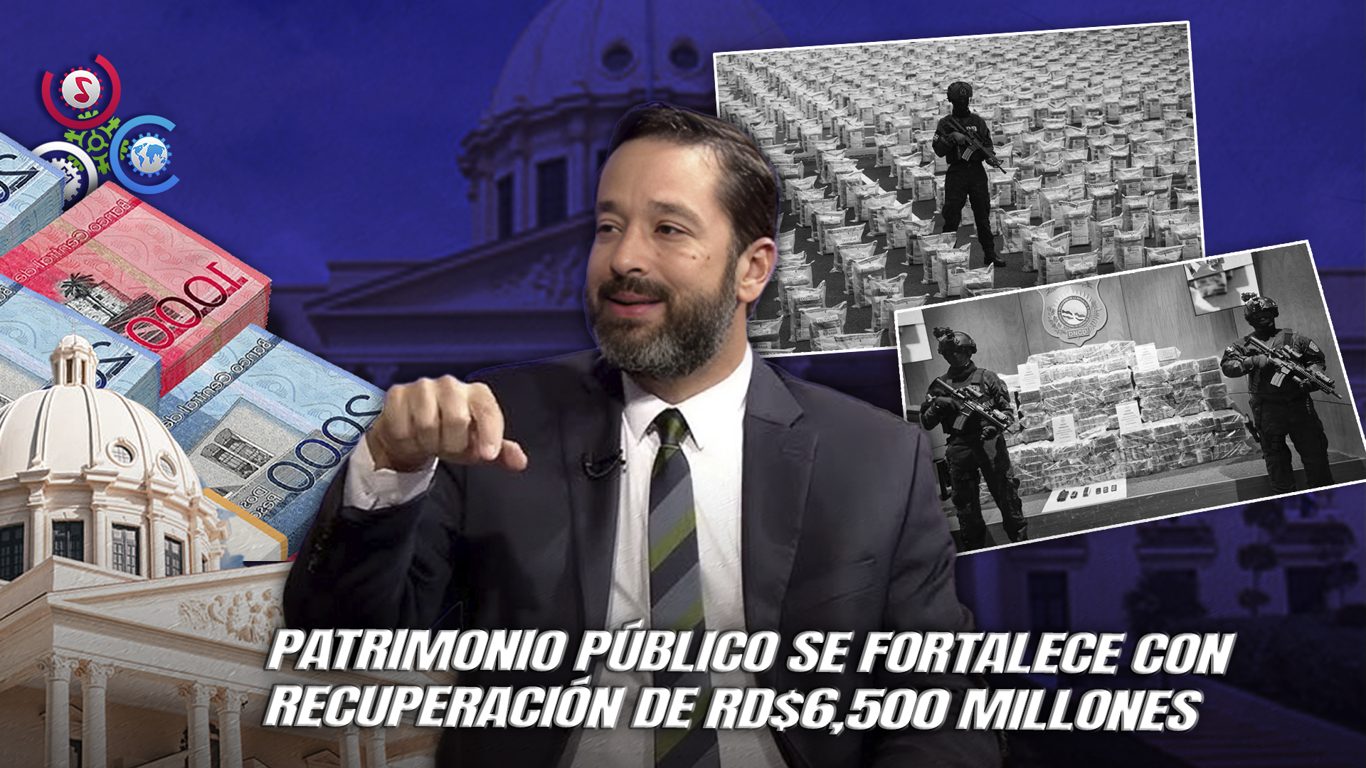 Gobierno Recupera Millonarios Fondos Desviados Por Corrupción Administrativa