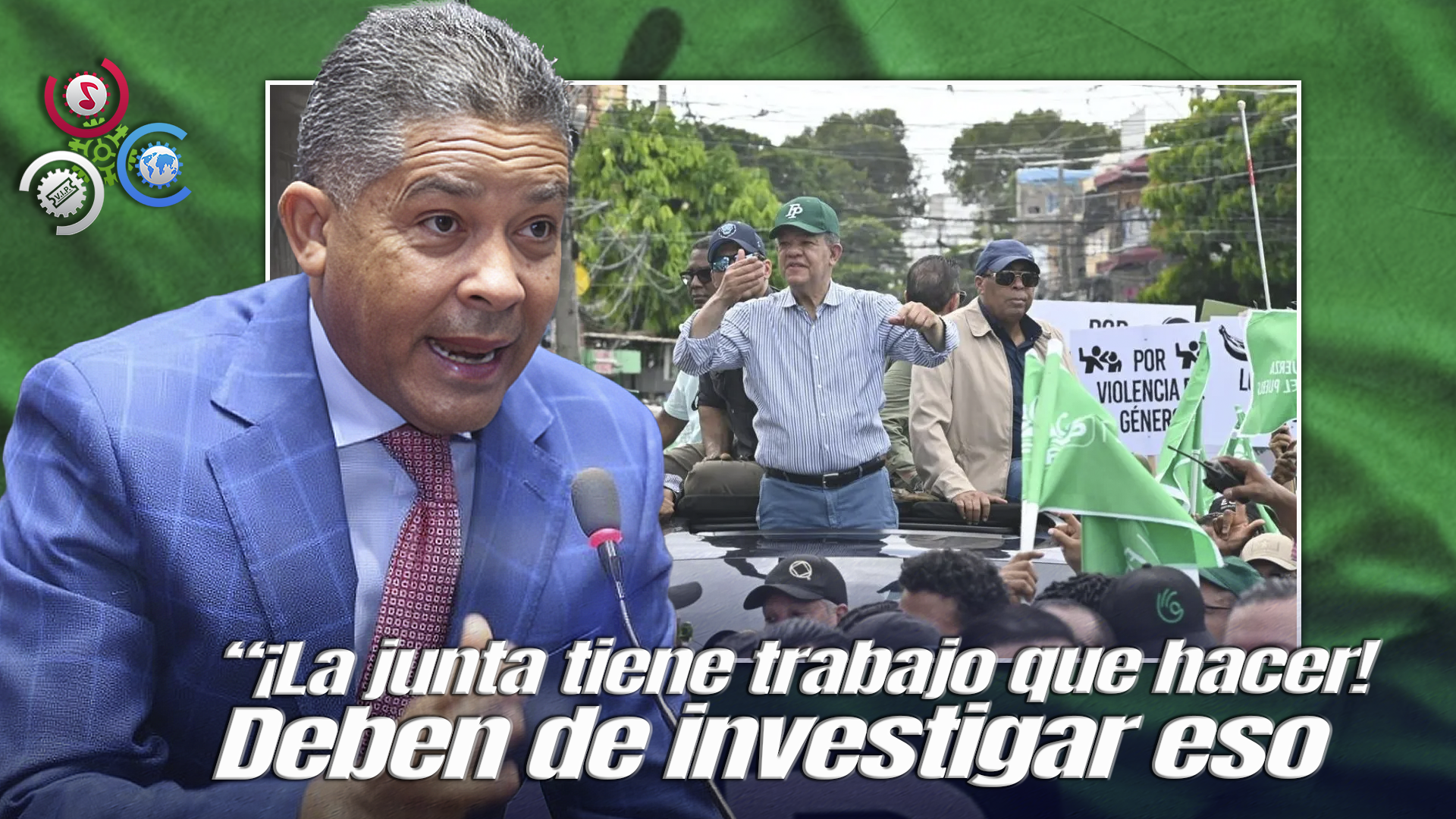 Oficialistas Califican Marcha De FP Como Campaña Destiempo; Piden A JCE Frenar Actos Proselitistas