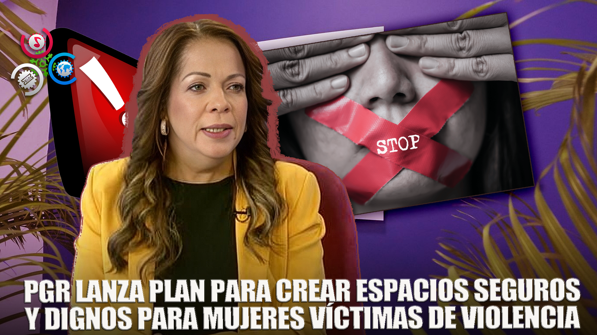 PGR Procura Espacios Seguros Para Recepción De Mujeres Víctimas De Violencia