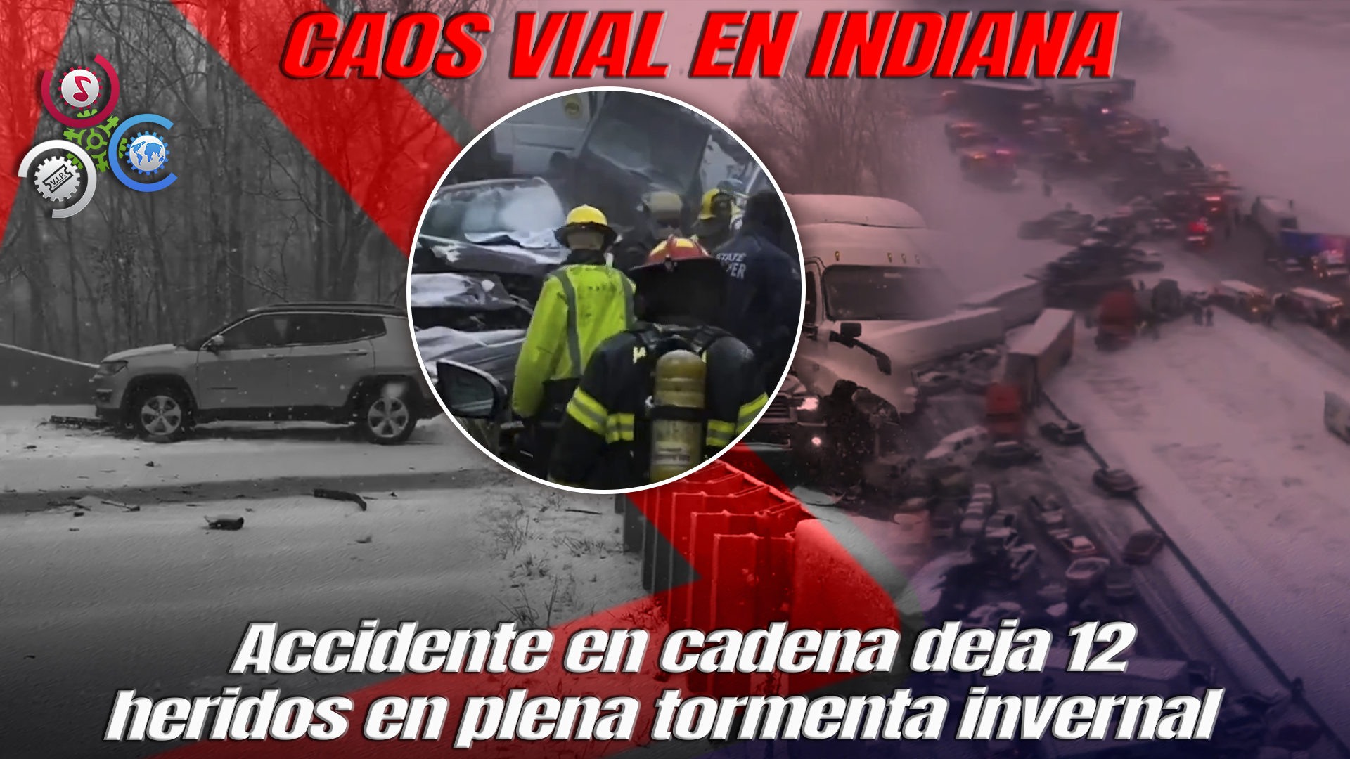 Tormenta De Nieve Provoca Choque Masivo De 45 Vehículos En Indiana Y Paraliza La Interestatal 70