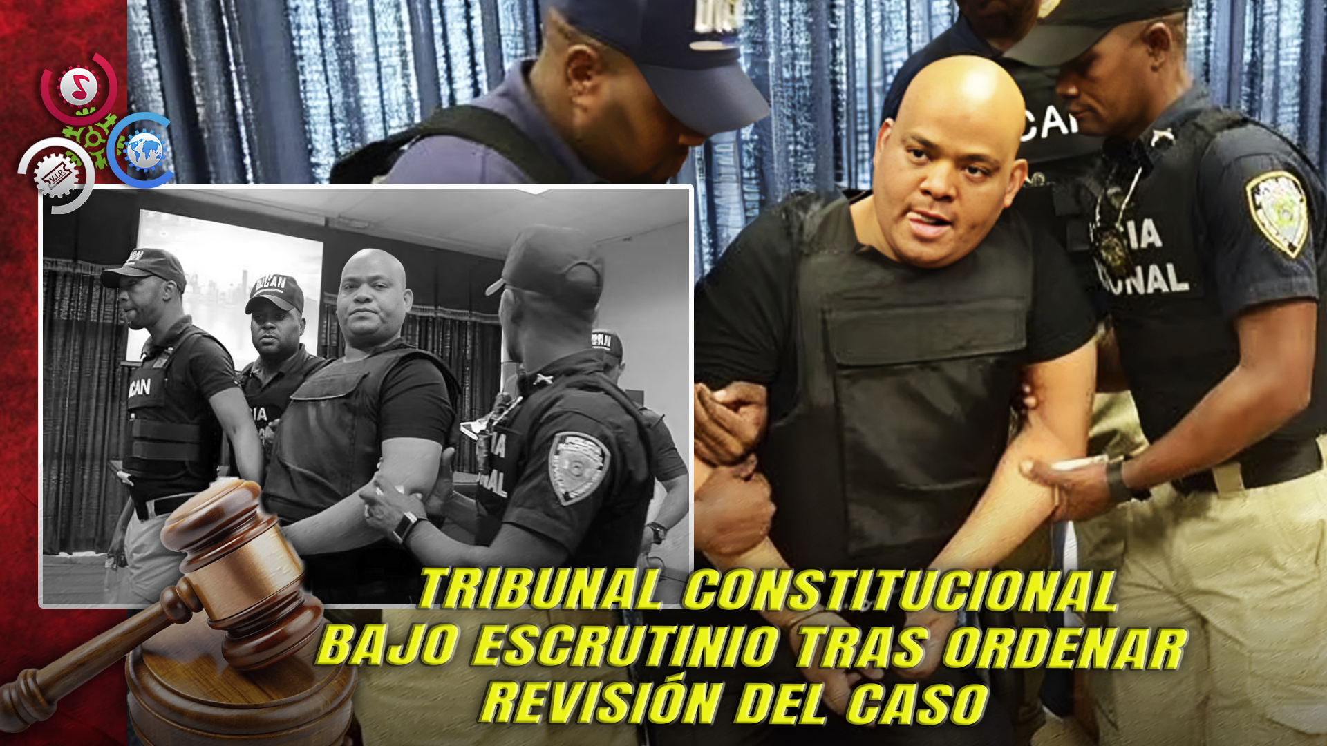 ¡Anulan Condena De 30 Años A “El Chino” Por Narcotráfico Y Ordenan Nuevo Juicio!