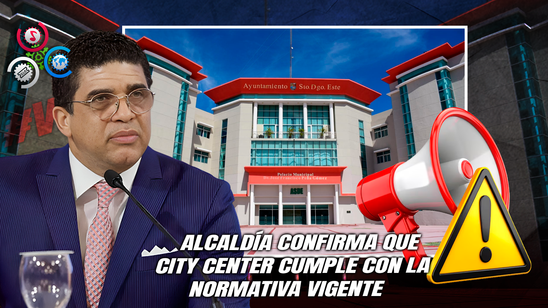 Ayuntamiento De Santo Domingo Este Ratifica Legalidad Del Proyecto City Center