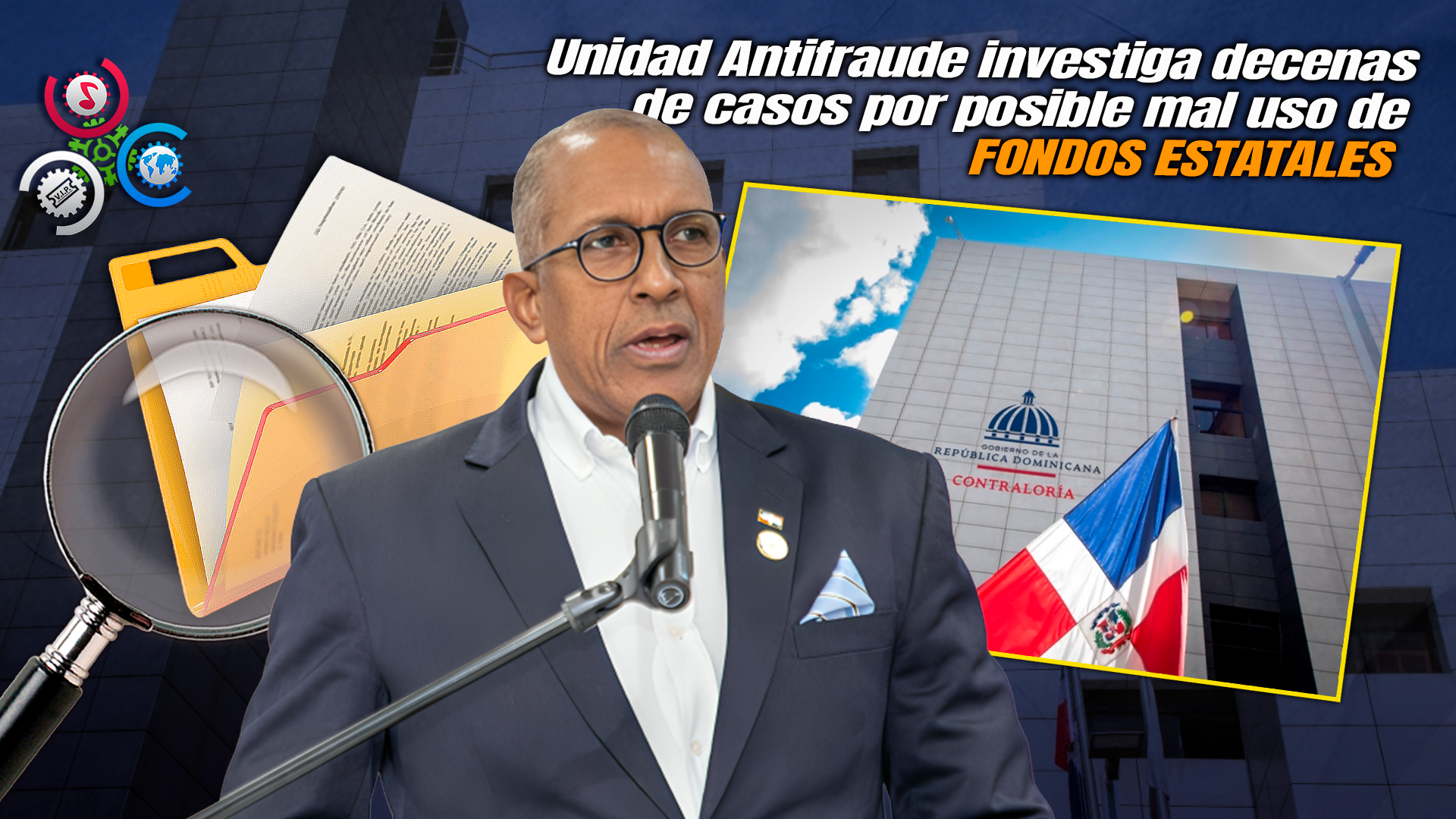 Contraloría Refuerza Lucha Contra La Corrupción Con 78 Expedientes En Investigación Activa