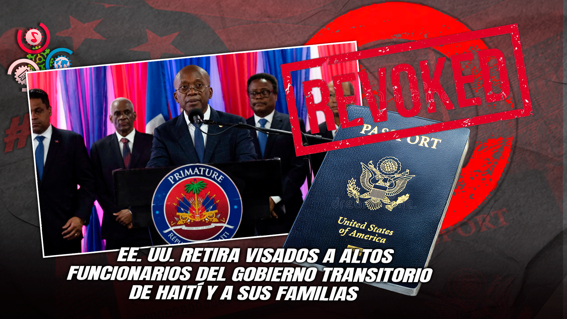 EE. UU. Revoca Visados A Miembros Del Consejo Presidencial De Transición De Haití Por Presuntos Vínculos Con Pandillas