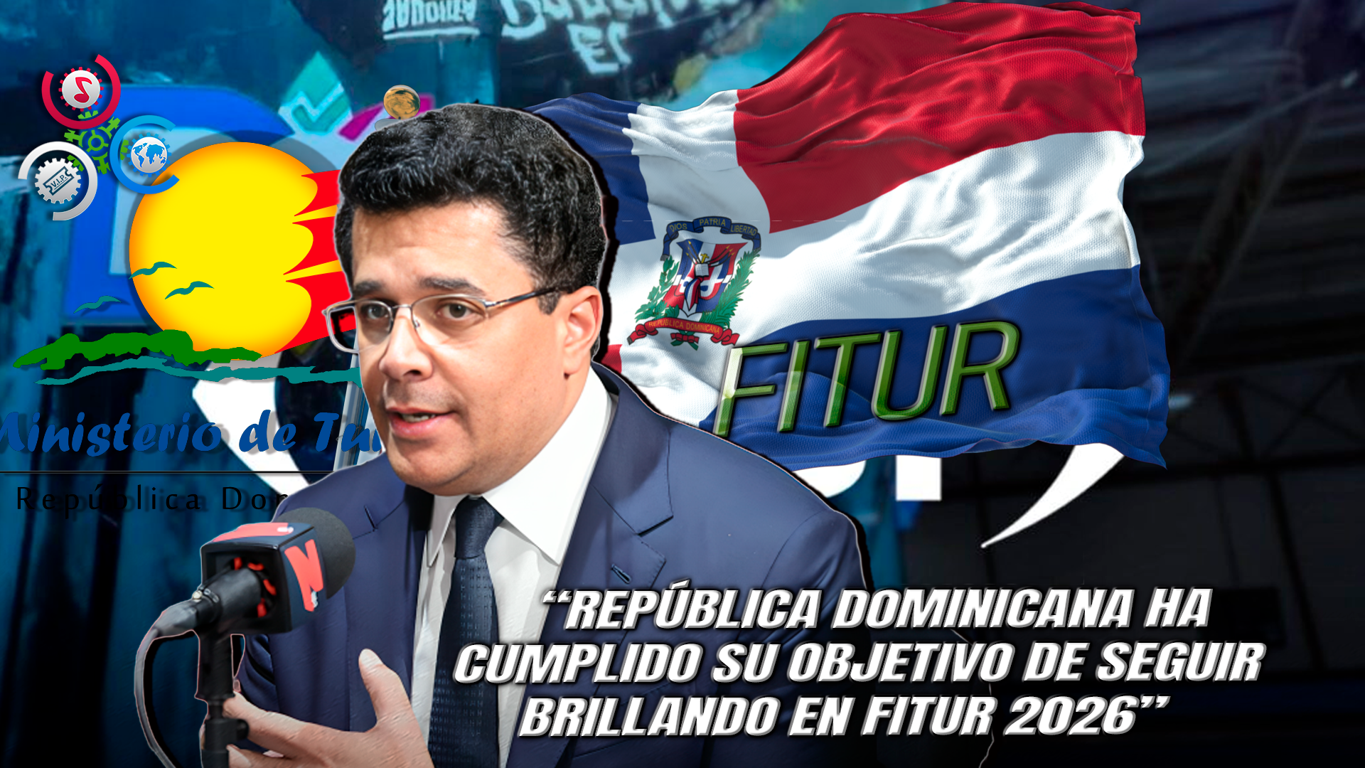 David Collado: “FITUR 2026 Fue Un éxito Rotundo Para La República Dominicana”