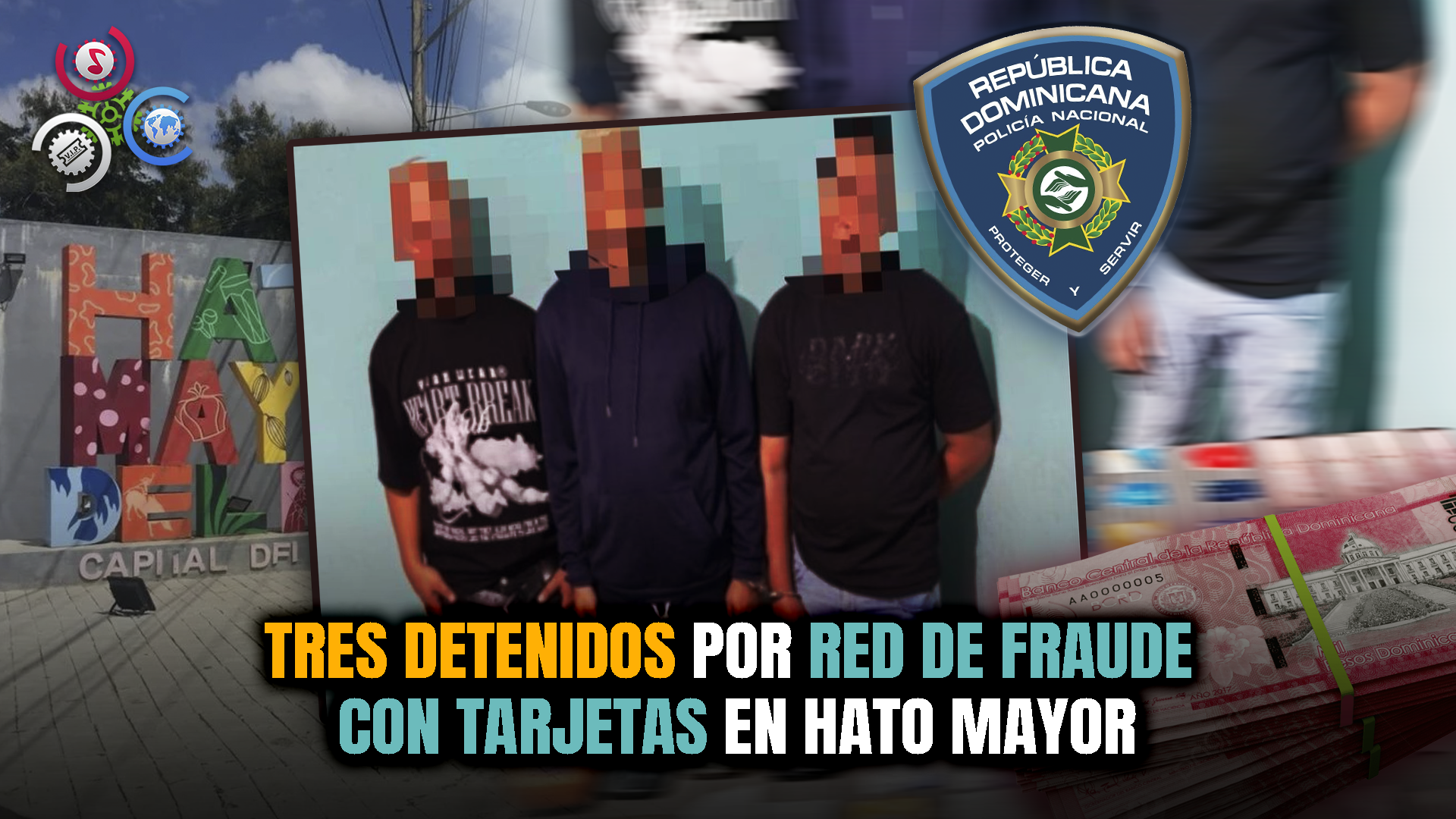 Fraude Tarjetas: Apresan Tres Hombres En Hato Mayor