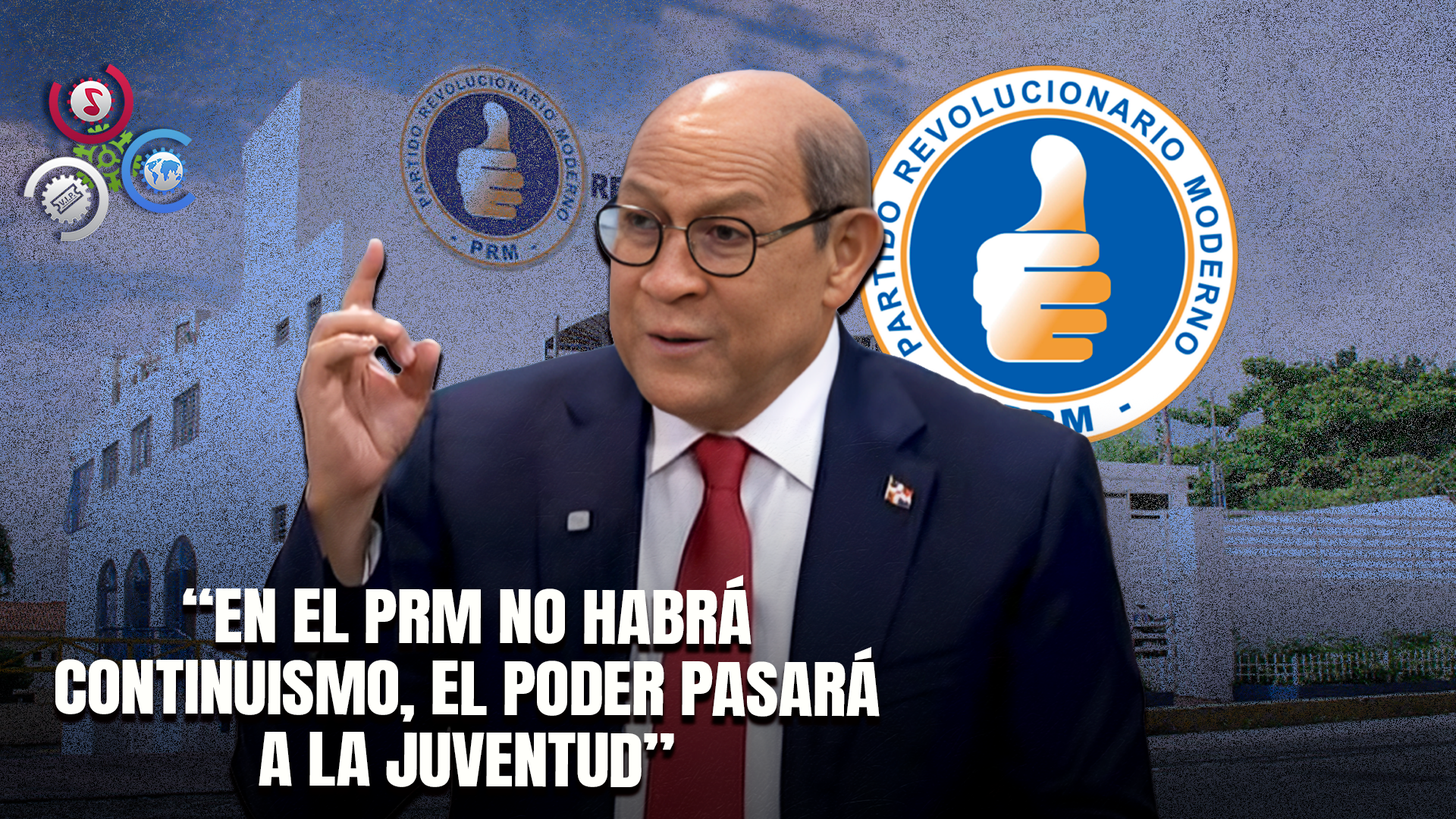 Titular De Mescyt Asegura Que El PRM Entregará El Poder A Una Nueva Generación De Líderes