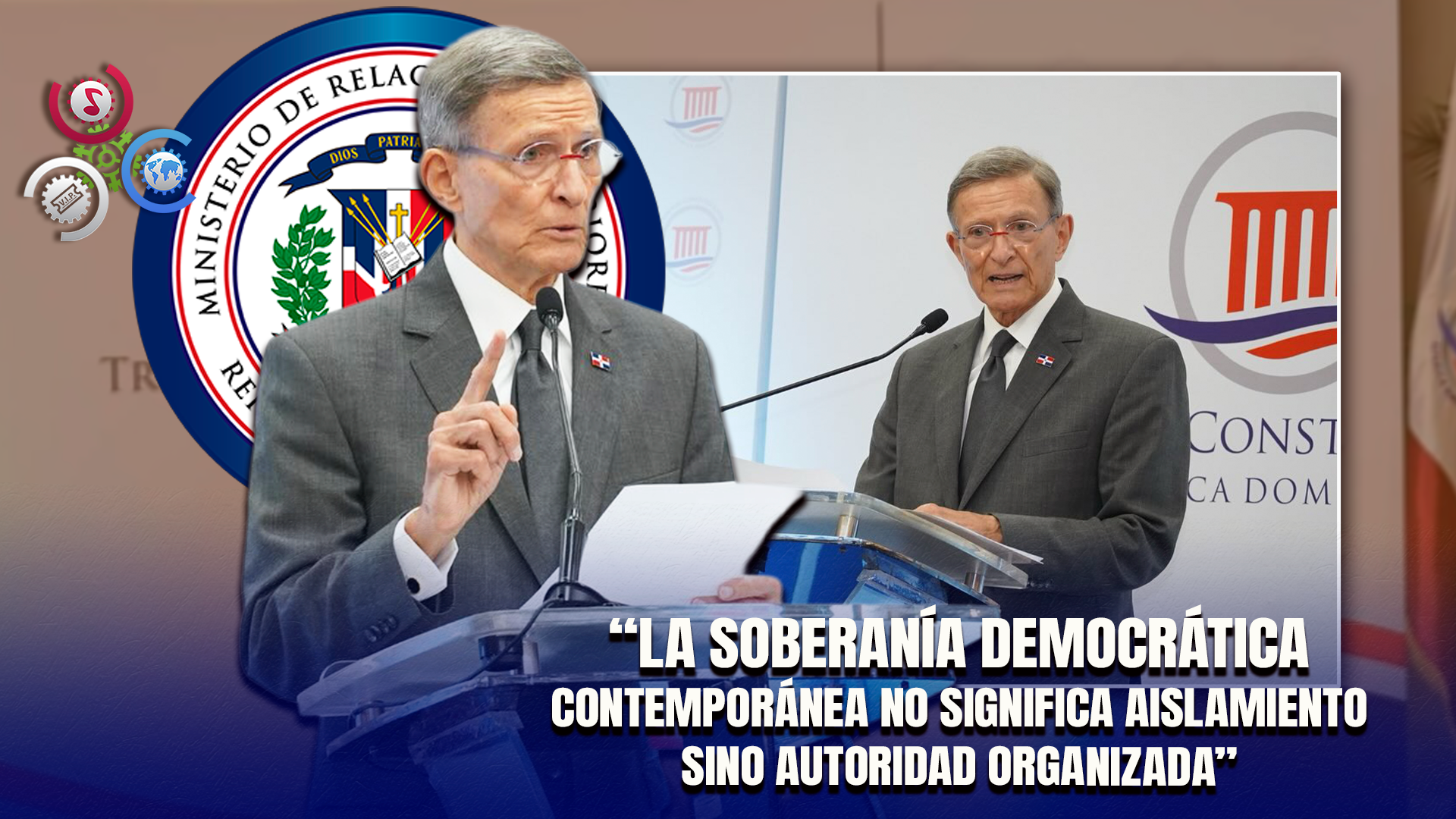 Canciller Roberto Álvarez Destaca Papel De La Política Exterior En La Defensa De La Soberanía Nacional