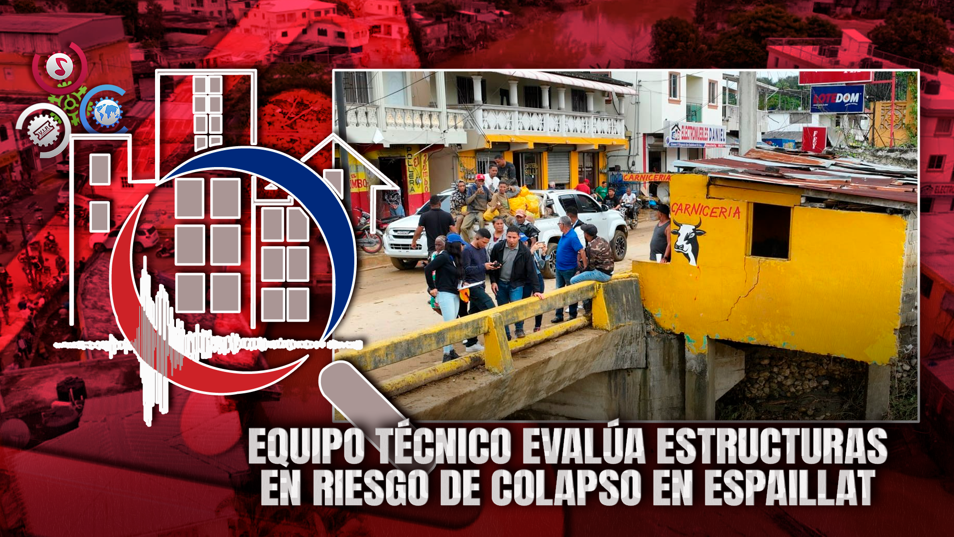 ONESVIE Inspecciona Viviendas Y Puente En Gaspar Hernández Tras Daños Por Lluvias