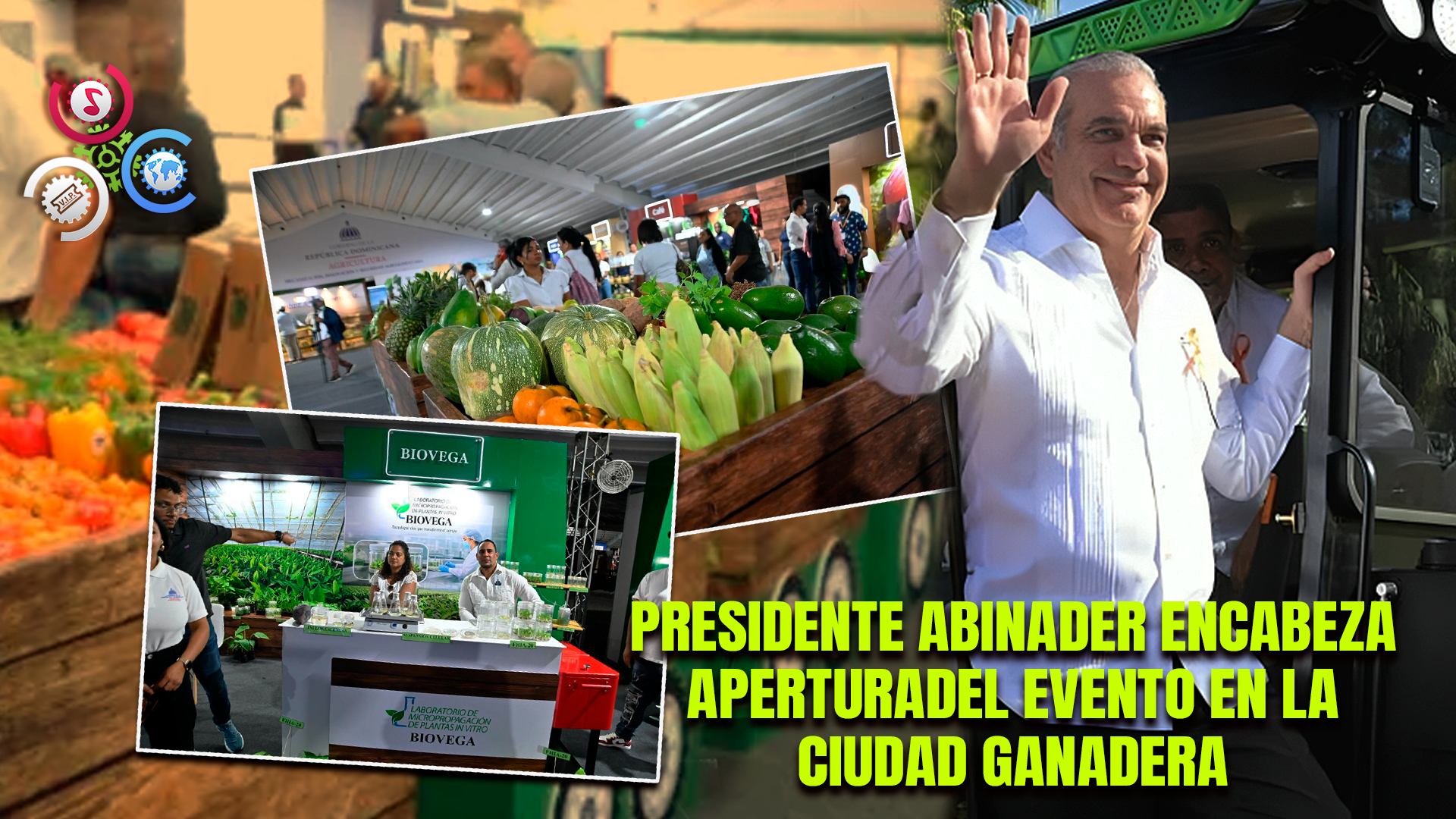 Inauguran La 38.ª Feria Agropecuaria Nacional Con Enfoque En La Mecanización Del Campo