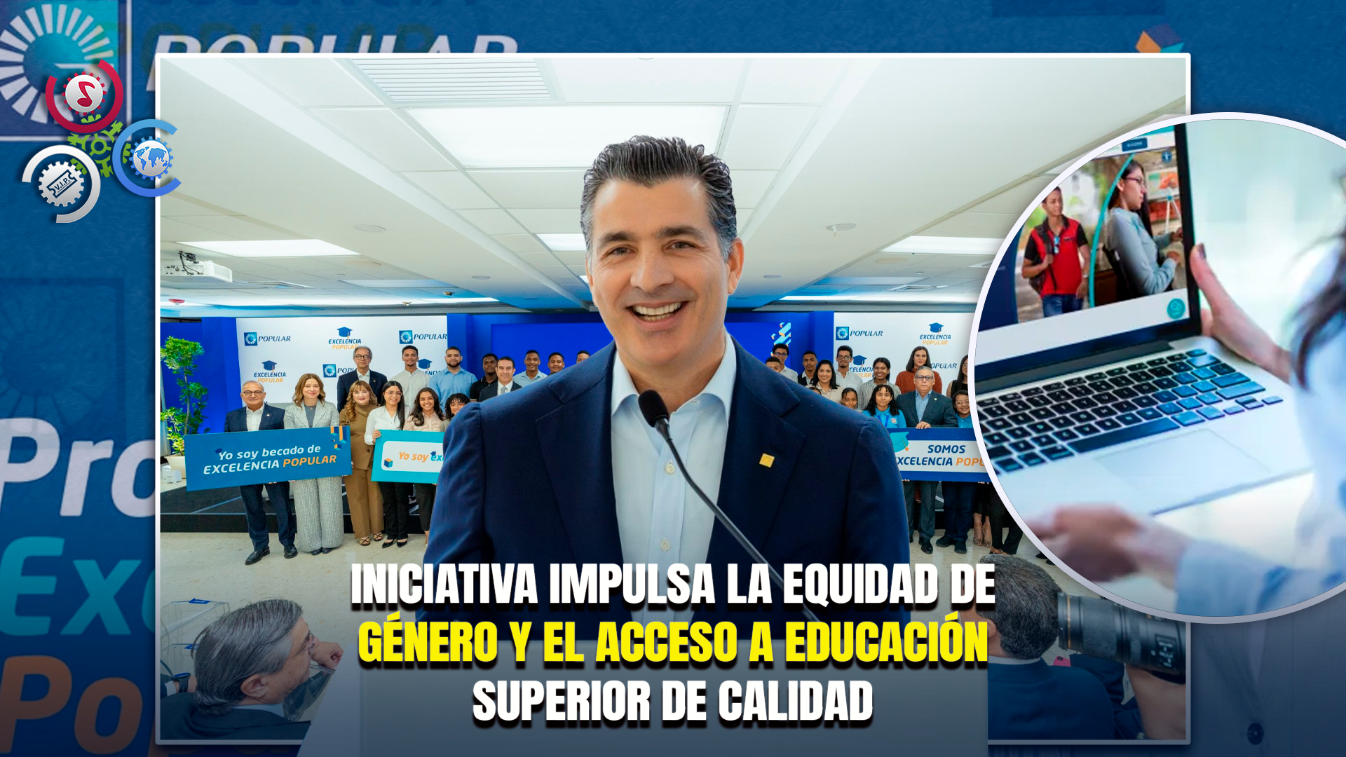 Banco Popular Abre Convocatoria 2026 De Becas “Excelencia Popular” Con 61 Plazas Disponibles