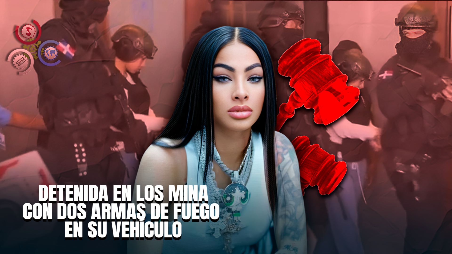 Yailin La Más Viral Es Llevada A Audiencia Por Presunta Posesión Ilegal De Armas