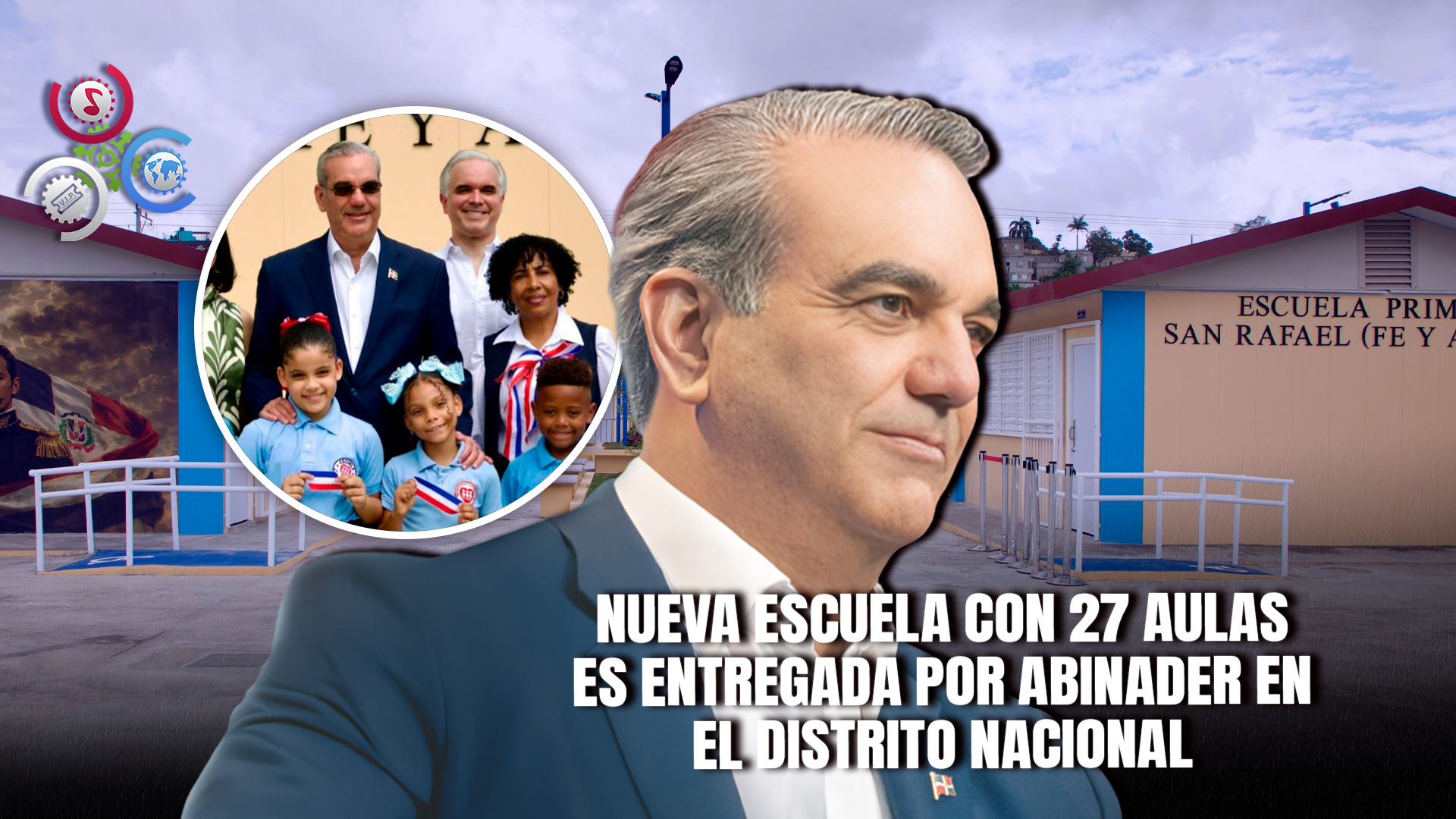 Presidente Abinader Inaugura Escuela Primaria San Rafael Fe Y Alegría En Domingo Savio Con Inversión De Más De RD$153 Millones