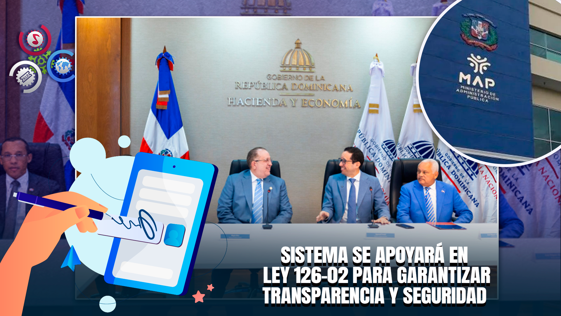 Gobierno Implementará Firma Digital Para Agilizar Pagos Del Estado