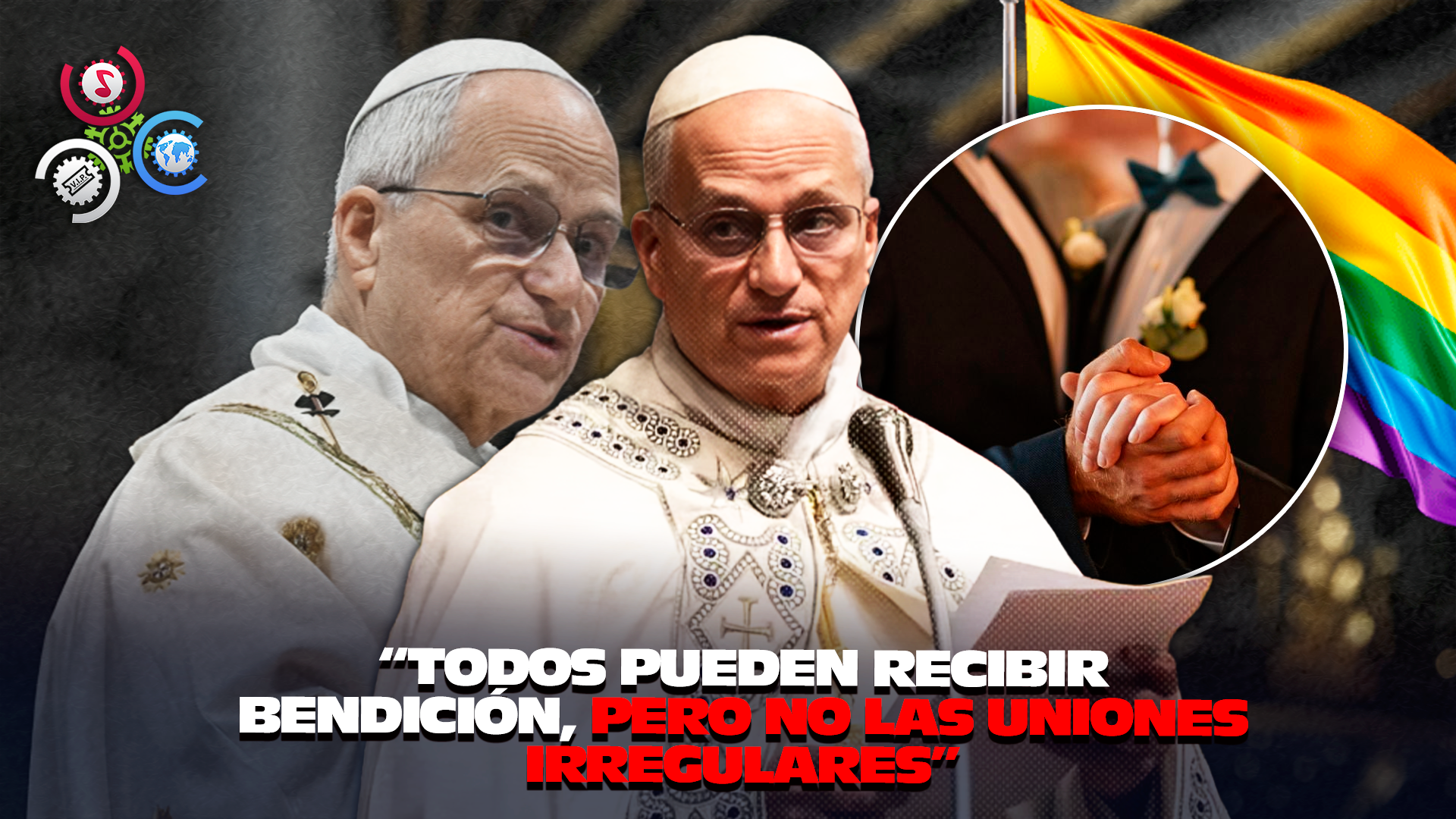 Papa León XIV Reafirma Postura De La Iglesia Sobre La NO Bendición A Parejas Homosexuales