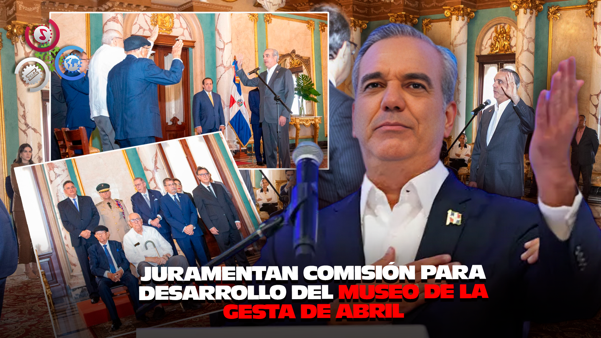 Presidente Abinader Juramenta Comisión Para Impulsar El Museo De La Gesta De Abril