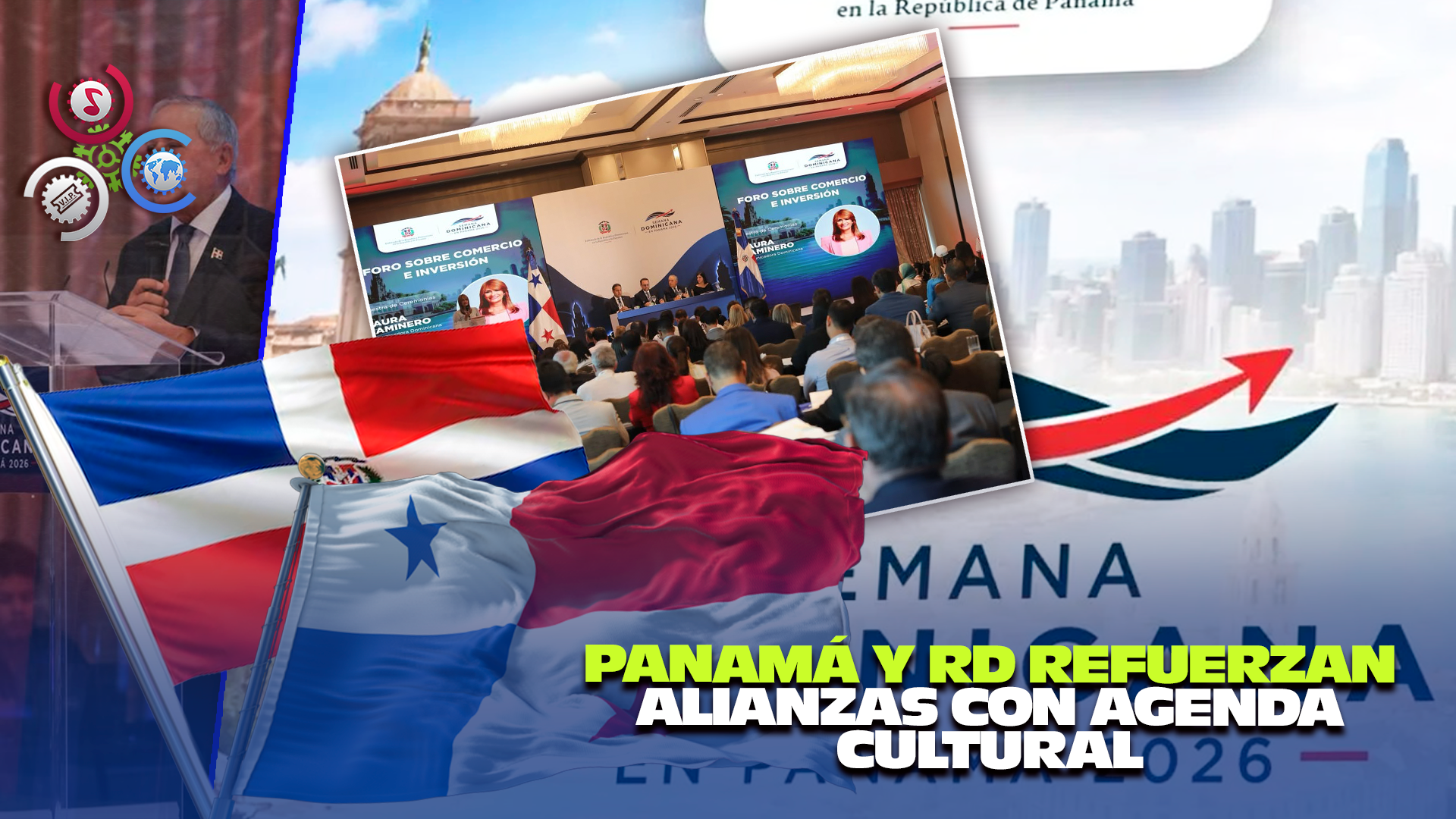 Panamá Y República Dominicana Fortalecen Vínculos Con La Semana Dominicana 2026